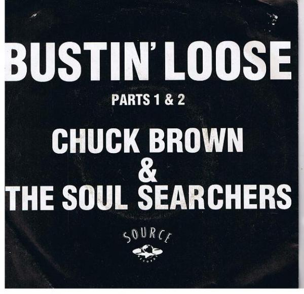 Chuck Brown & The Soul Searchers - Bustin' Loose Parts 1 & 2