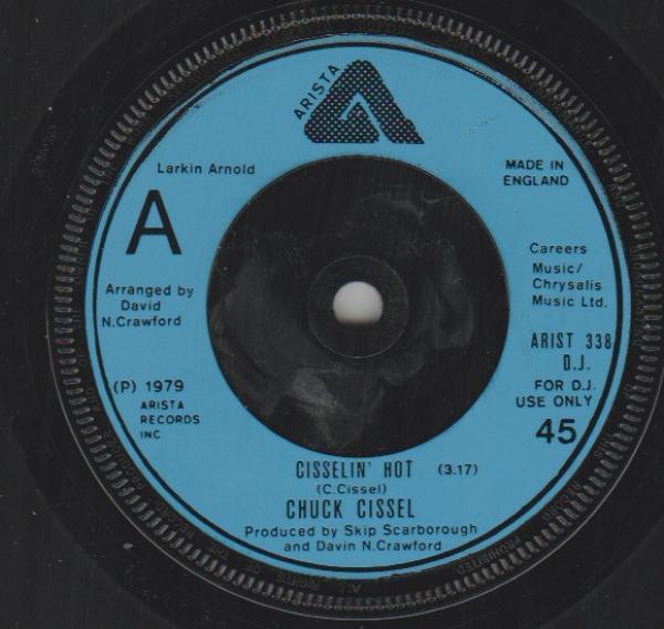 Chuck Cissel - Cisselin' Hot