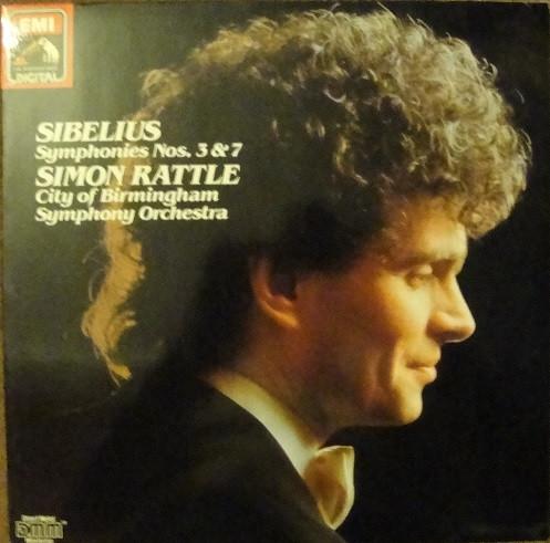 City Of Birmingham Symphony Orchestra, Sir Simon Rattle, Jean Sibelius - Symphonies Nos 3 & 7