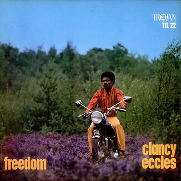 Clancy Eccles - Freedom
