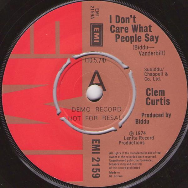 Clem Curtis - I Don't Care What People Say
