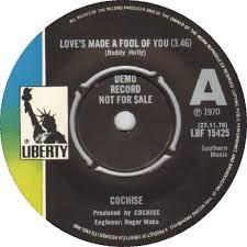 Cochise (7) - Love's Made A Fool Of You