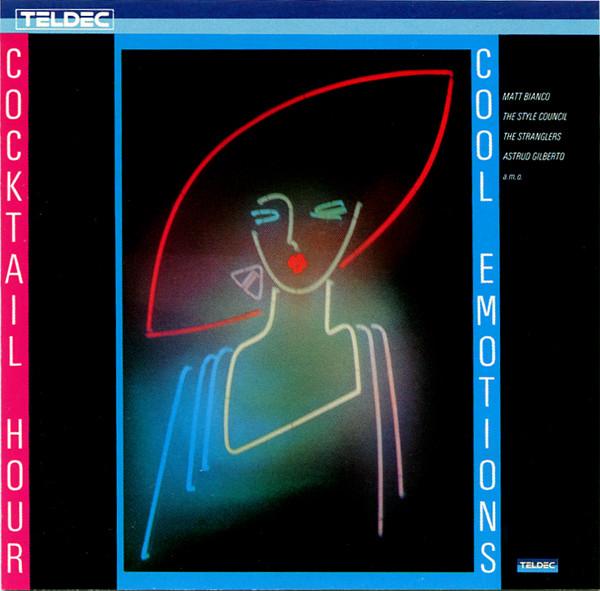  - Cocktail Hour & Cool Emotions