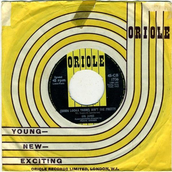 Col James - Doesn't Anyone Make Short Movies Anymore / (Oooh Looka There) Ain't She Pretty