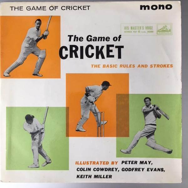Colin Cowdrey, Peter May (6) - The Game Of Cricket (The Basic Rules And Strokes)