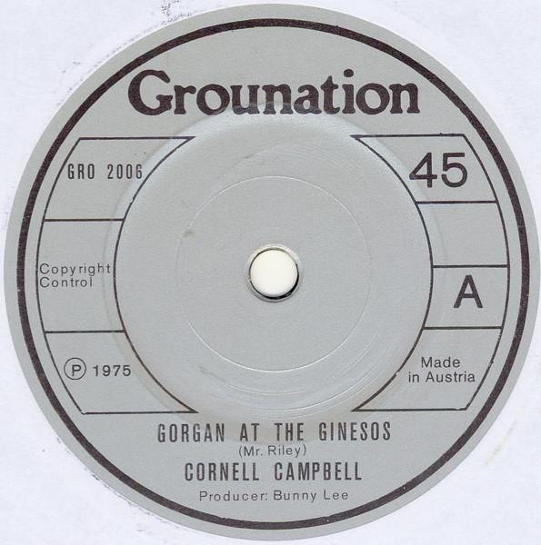 Cornell Campbell - Gorgan At The Ginesos