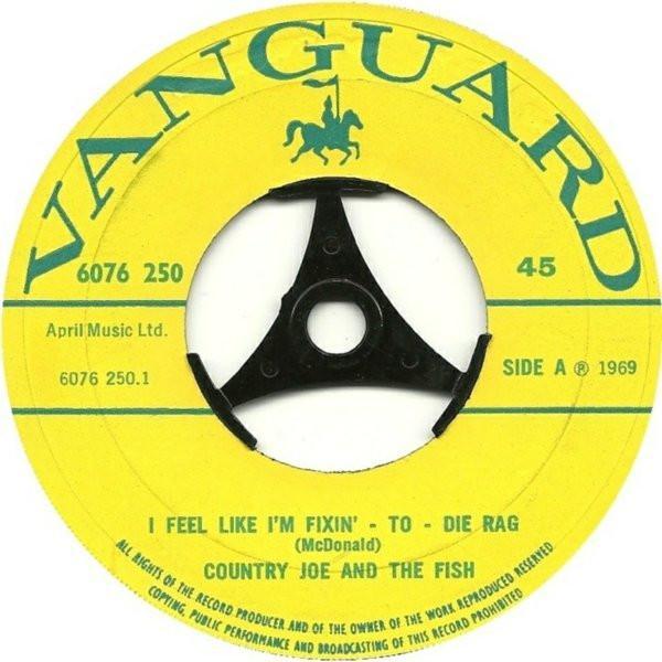 Country Joe And The Fish - I Feel Like I'm Fixin' - To - Die Rag
