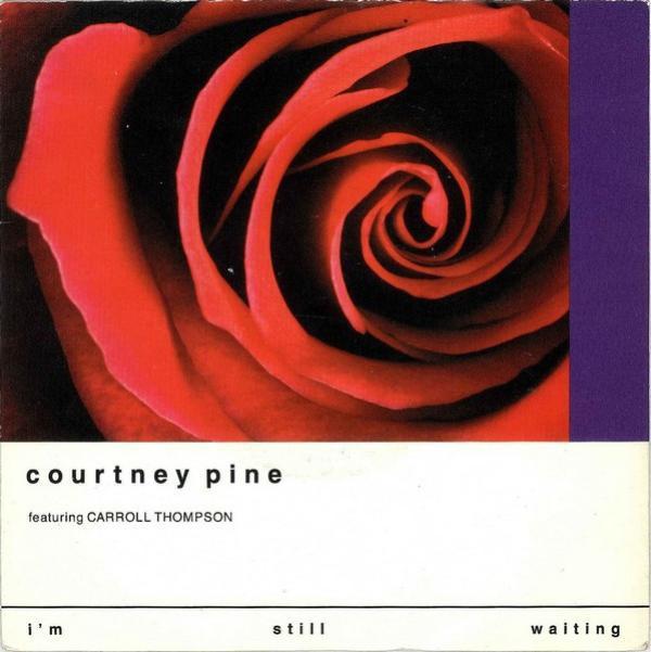 Courtney Pine - I'm Still Waiting
