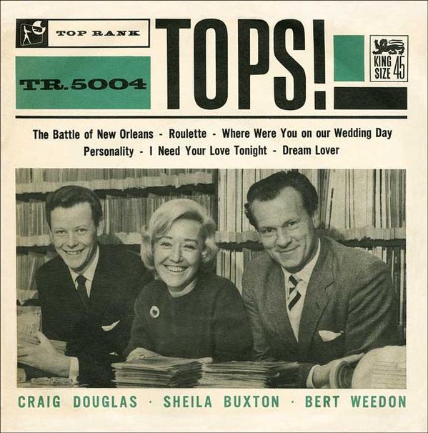 Craig Douglas (2), Bert Weedon, Sheila Buxton - Tops !