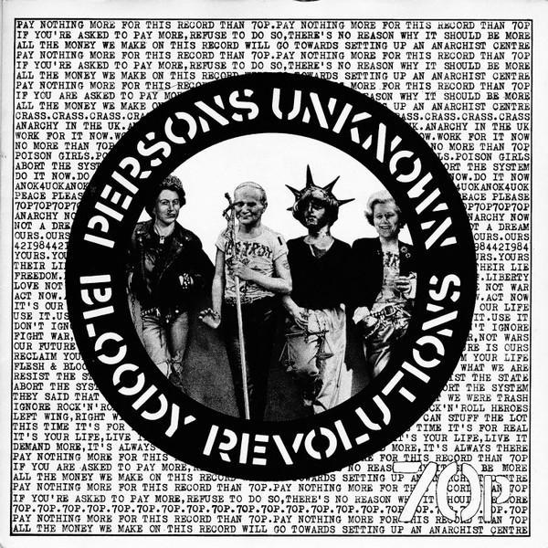 Crass, Poison Girls - Bloody Revolutions / Persons Unknown
