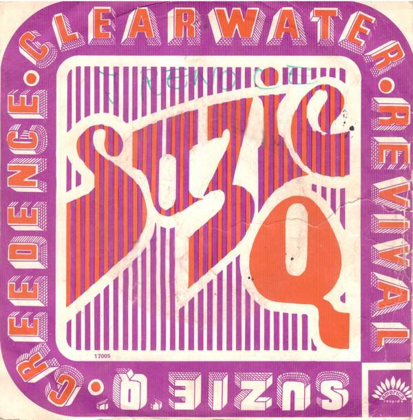 Creedence Clearwater Revival - Suzie Q