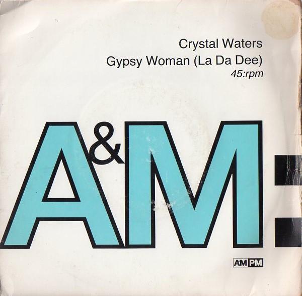 Crystal Waters - Gypsy Woman (La Da Dee)