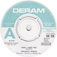 Curiosity Shoppe - Baby I Need You