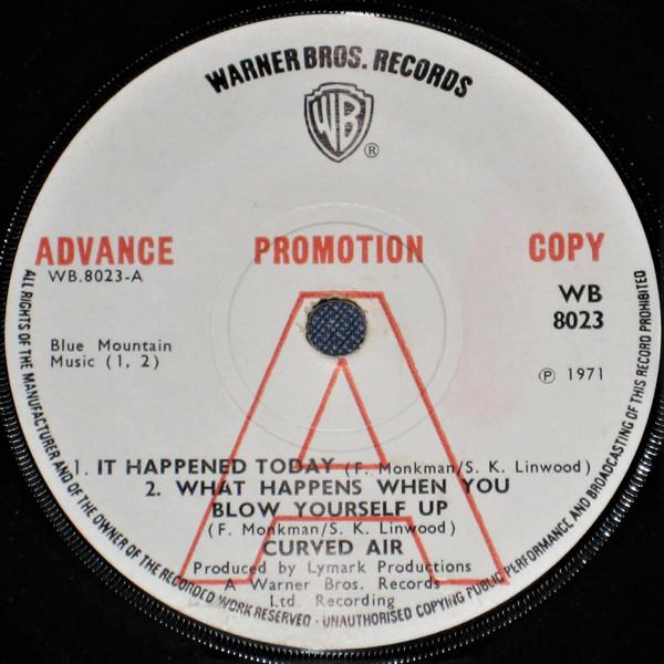 Curved Air - It Happened Today / What Happens When You Blow Yourself Up