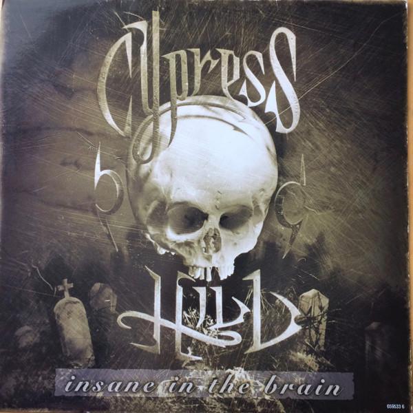 Cypress Hill - Insane In The Brain