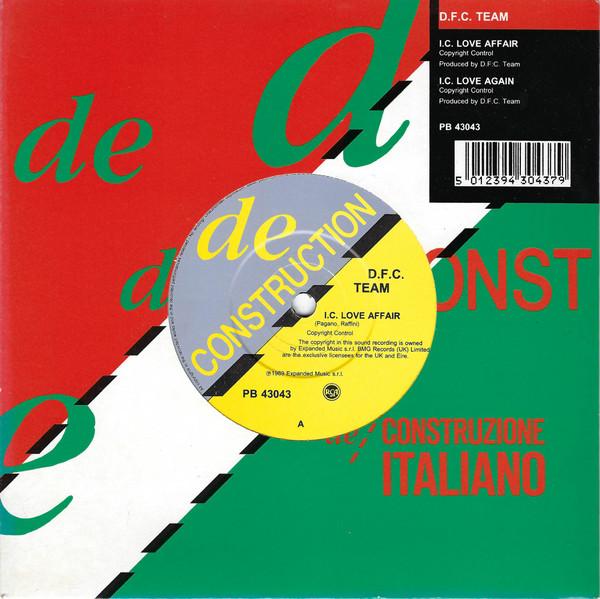 D.F.C. Team - I.C. Love Affair