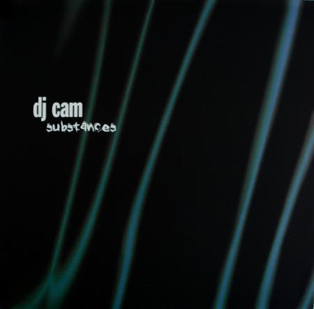 DJ Cam - Substances