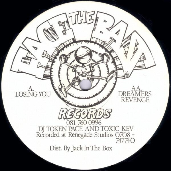 DJ Token Pace, Toxic Kev - Losing You / Dreamers Revenge