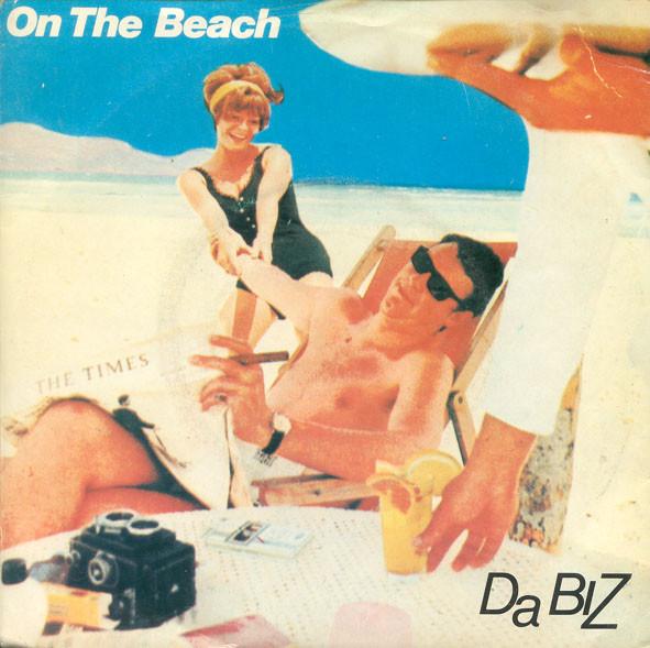 Da Biz - On The Beach