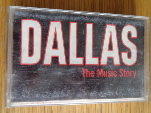  - Dallas (The Music Story)