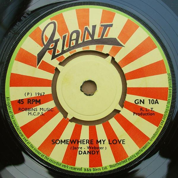 Dandy Livingstone, Dandy & His Group - Somewhere My Love / My Kind Of Love
