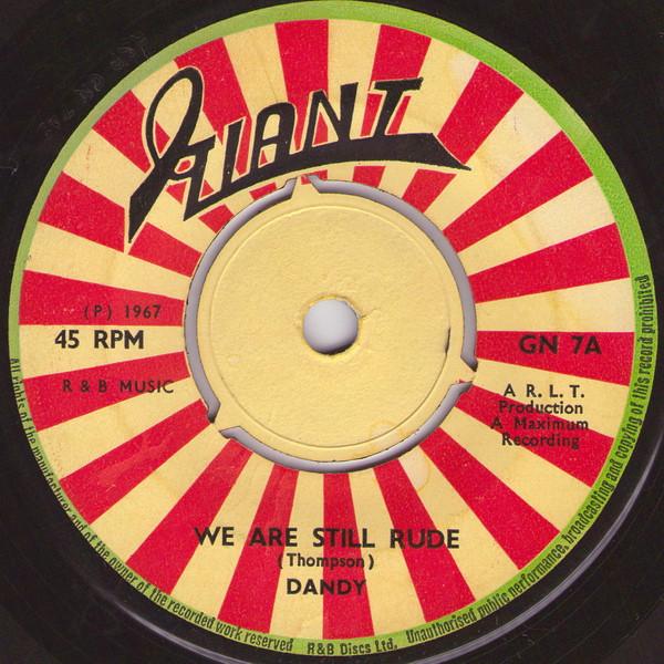 Dandy Livingstone - We Are Still Rude