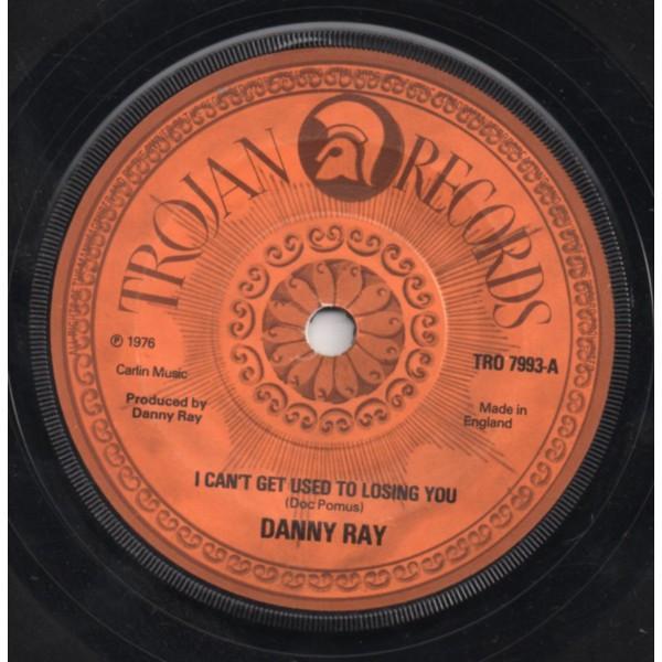 Danny Ray (2) - I Can't Get Used To Losing You
