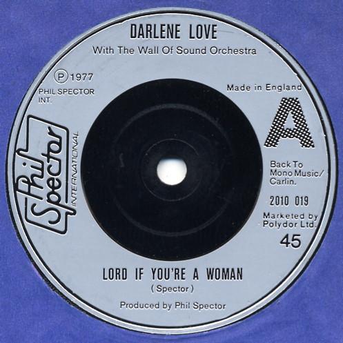Darlene Love, The Phil Spector Wall Of Sound Orchestra - Lord If You're A Woman