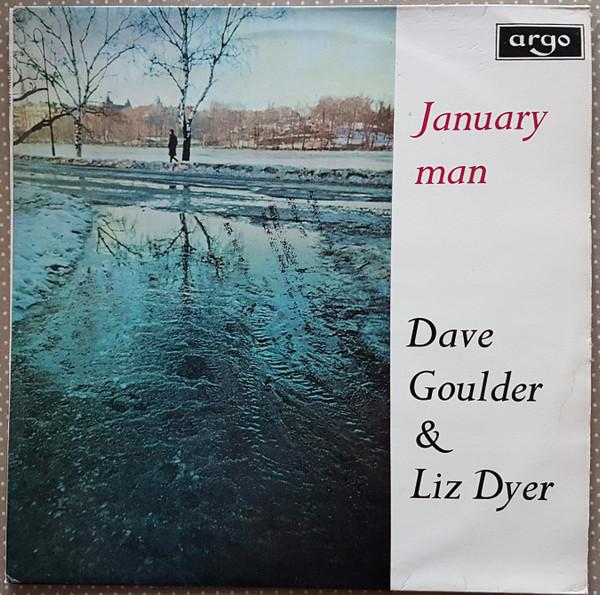 Dave Goulder, Liz Dyer - January Man