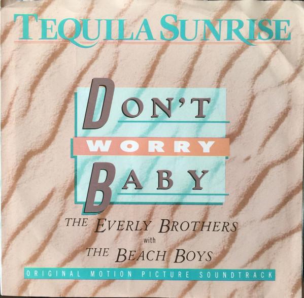 Dave Grusin, Lee Ritenour, The Beach Boys, Everly Brothers - Don't Worry Baby / Tequila Dreams