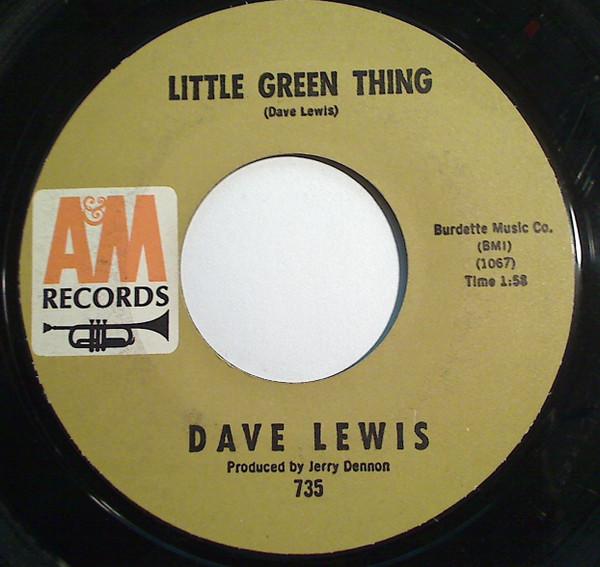 Dave Lewis (4) - Little Green Thing / Lip Service