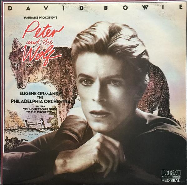 David Bowie, The Philadelphia Orchestra, Benjamin Britten, Sergei Prokofiev, Eugene Ormandy - Peter And The Wolf / Young Person's Guide To The Orchestra