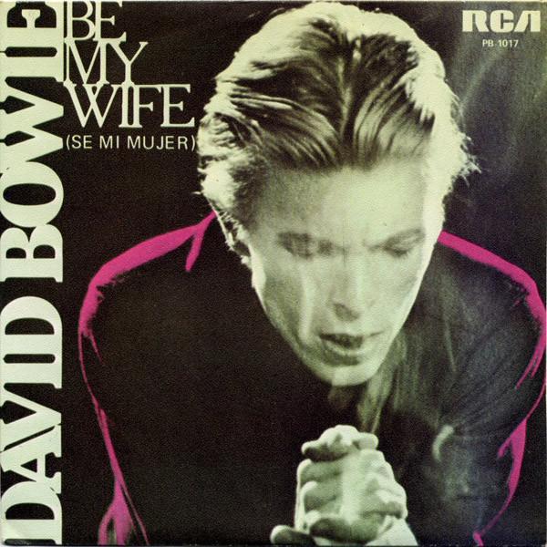 David Bowie - Be My Wife = Sé Mi Mujer