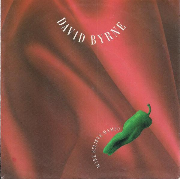 David Byrne - Make Believe Mambo