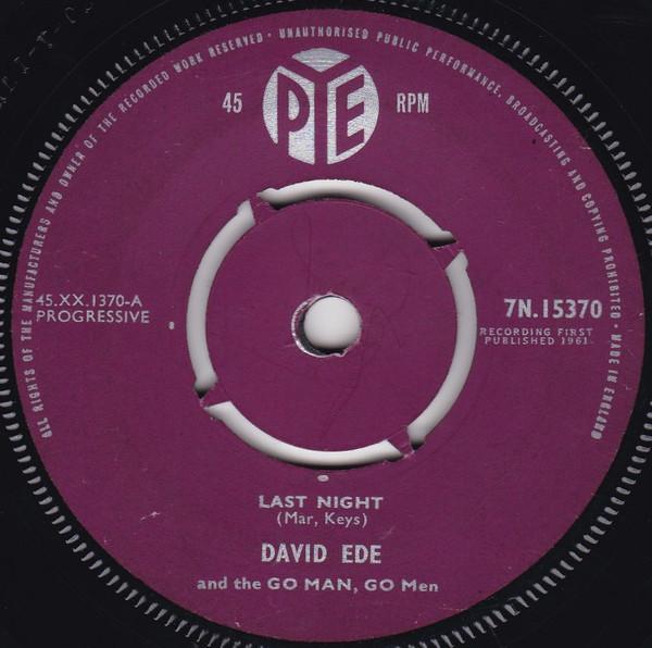 David Ede And The Go Man, Go Men - Last Night / Ding Dong John
