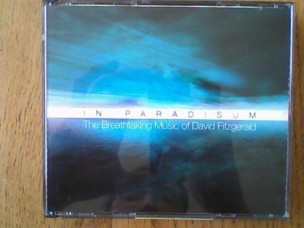 David Fitzgerald  - In Paradisum - The Breathtaking Music of David Fitzgerald