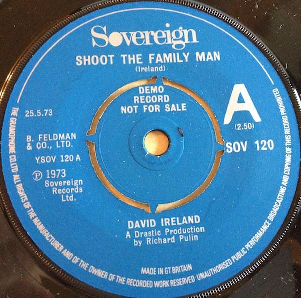 David Ireland - Shoot The Family Man / Coming Up Strong