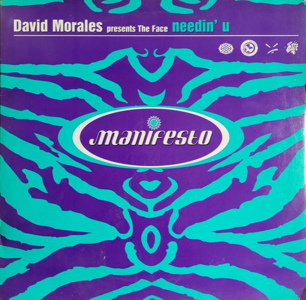 David Morales, The Face (3) - Needin' U