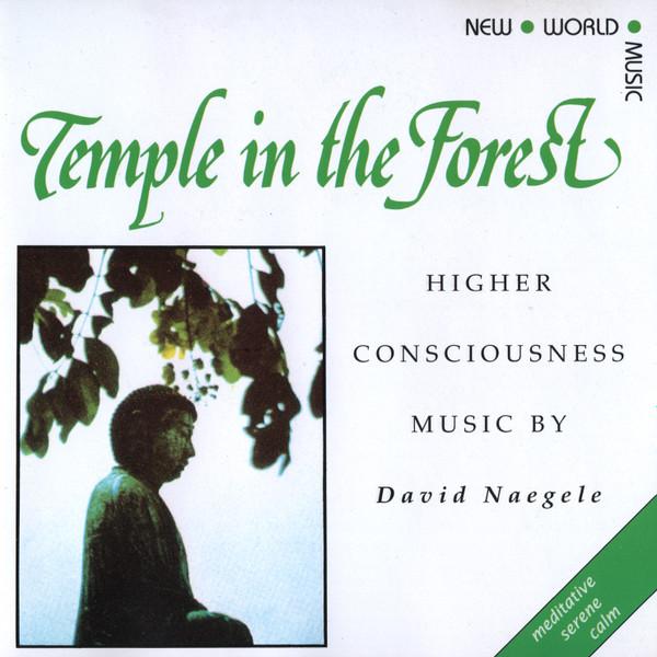 David Naegele - Temple In The Forest