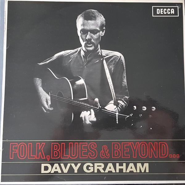 Davy Graham - Folk, Blues & Beyond