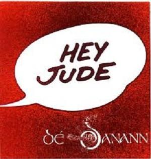 De Danann - Hey Jude
