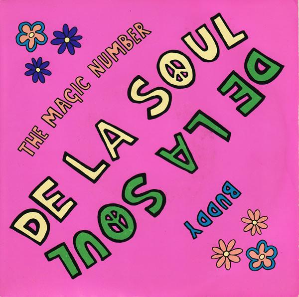 De La Soul - The Magic Number / Buddy