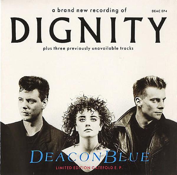 Deacon Blue - Dignity