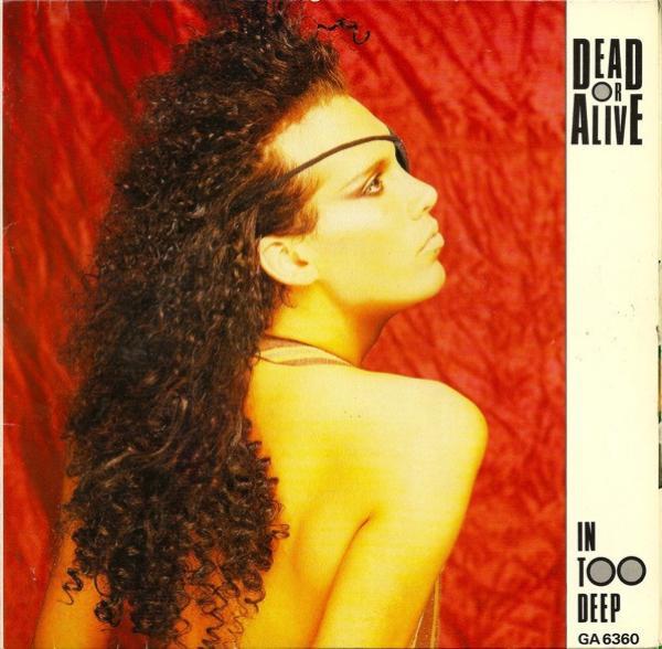 Dead Or Alive - In Too Deep