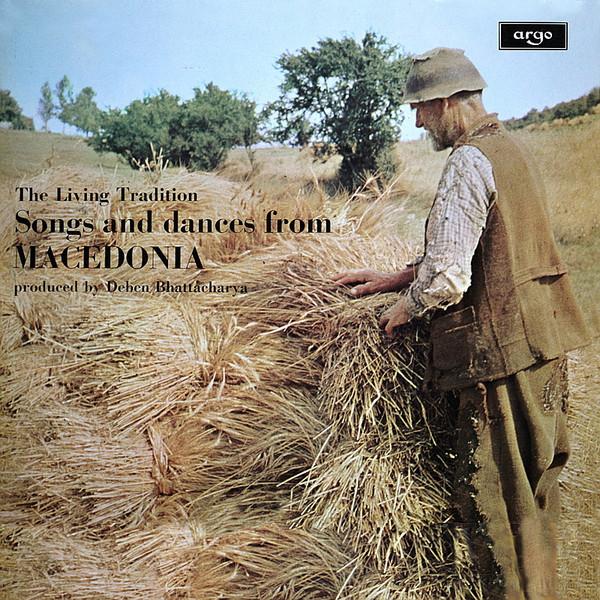 Deben Bhattacharya - Songs And Dances From Macedonia