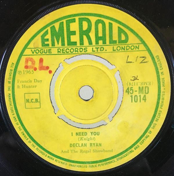 Declan Ryan And The Regal Showband - I Need You