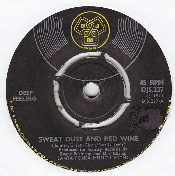 Deep Feeling - Sweat, Dust And Red Wine