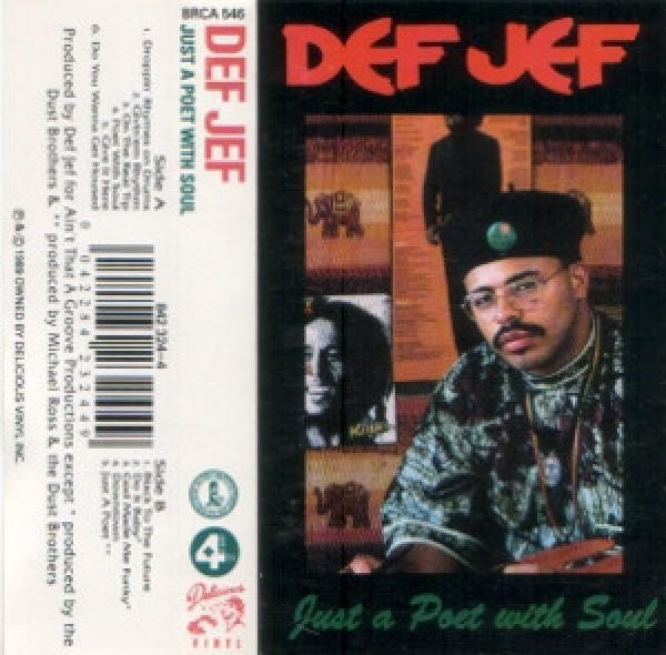 Def Jef - Just A Poet With Soul