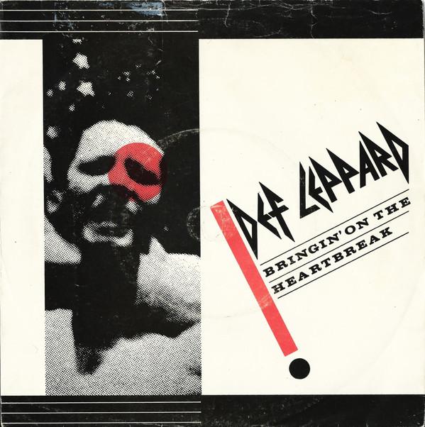 Def Leppard - Bringin' On The Heartbreak