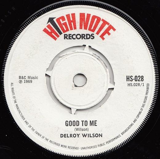 Delroy Wilson - Good To Me